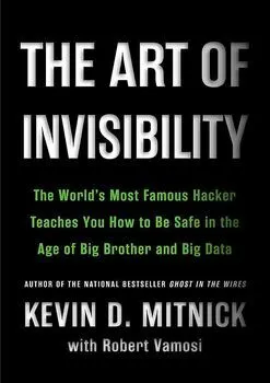 The Art of Invisibility Book Cover by Kevin Mitnick