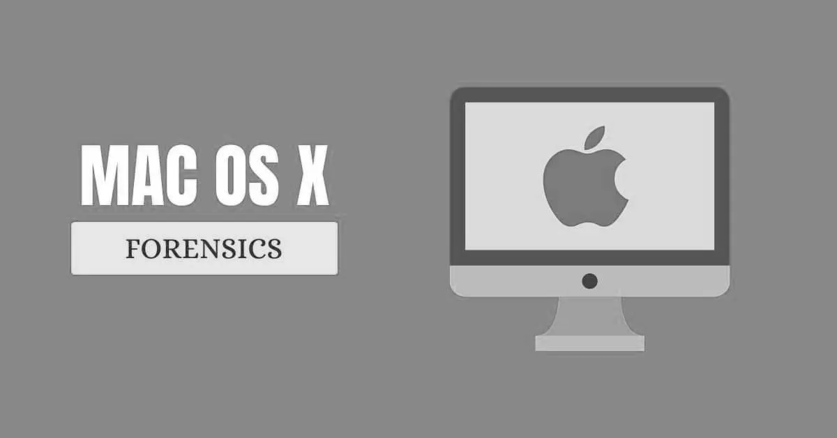 How to Forensics a MAC Device